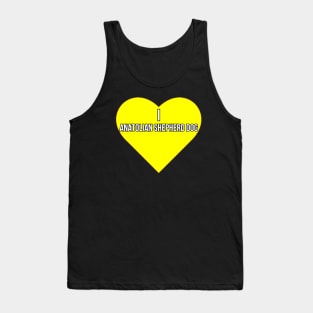 I love Anatolian Shepherd Dog Tank Top